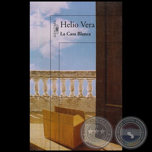LA CASA BLANCA - Novela de HELIO VERA - Ao 2009